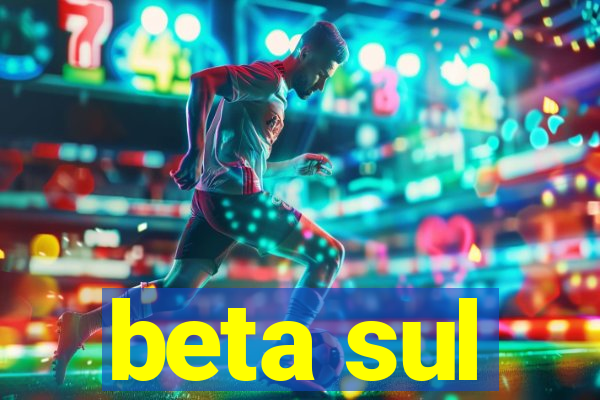 beta sul